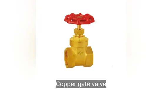 High Performance Copper Gate Valve for Pressure Resistance